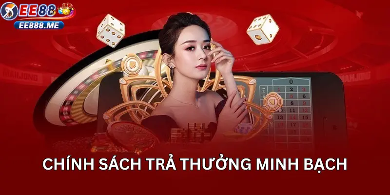 Trả thưởng nhánh chóng , minh bạch