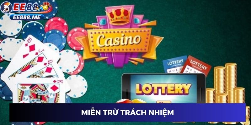 Miễn trừ trách nhiệm ee88